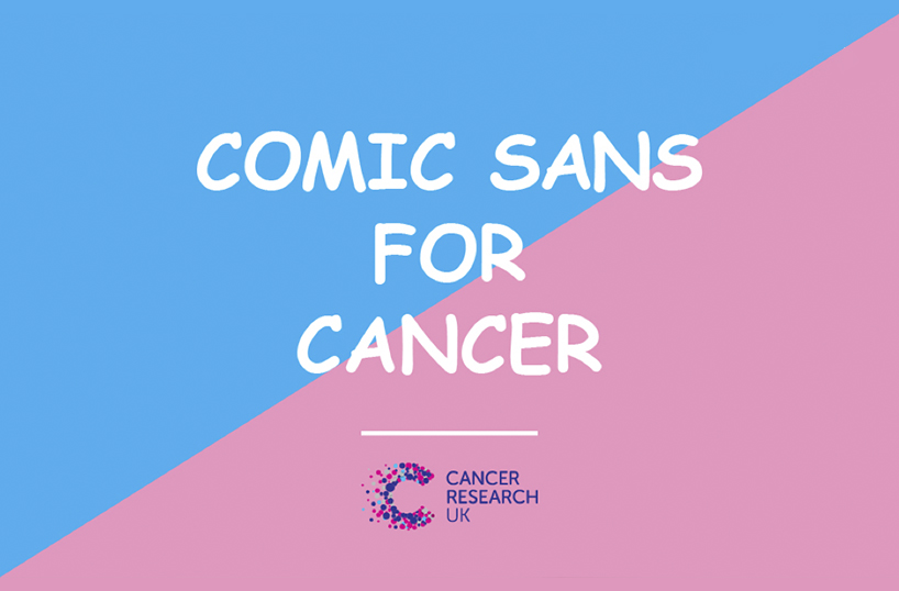 Comic Sans For Cancer H